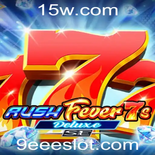 Descubra o Mundo Fascinante de RushFever7sDeluxeSE: Um Jogo para os Tempos Modernos